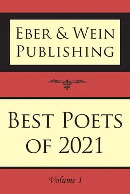 Najlepsi poeci 2021 roku: Vol. 1 - Best Poets of 2021: Vol. 1