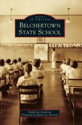 Szkoła stanowa w Belchertown - Belchertown State School