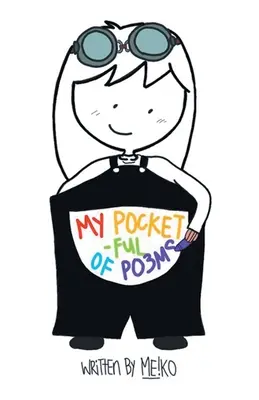 Moja kieszeń pełna wierszy - My Pocket-Ful of Poems