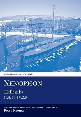 Ksenofont: Hellenika II.3.11 - IV.2.8 - Xenophon: Hellenika II.3.11 - IV.2.8