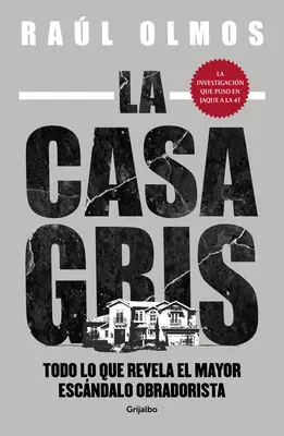 La Casa Gris / Szary Dom - La Casa Gris / Grey House