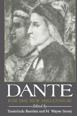 Dante na nowe tysiąclecie - Dante for the New Millennium