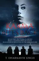 Karma się odgryza - Karma Bites Back