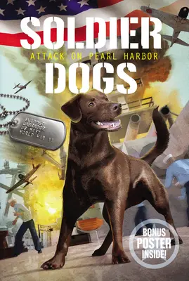 Psy-żołnierze: Atak na Pearl Harbor - Soldier Dogs: Attack on Pearl Harbor