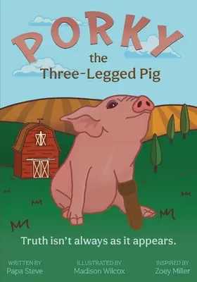 Trójnoga świnia Porky - Porky the Three-Legged Pig