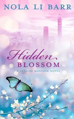 Ukryty kwiat - Hidden Blossom