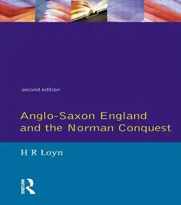 Anglosaska Anglia i podbój normański - Anglo Saxon England and the Norman Conquest