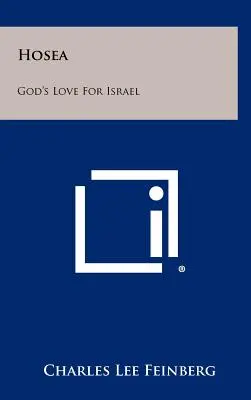 Ozeasz: Boża miłość do Izraela - Hosea: God's Love For Israel