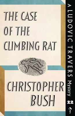 Sprawa wspinającego się szczura: Tajemnica Ludovica Traversa - The Case of the Climbing Rat: A Ludovic Travers Mystery