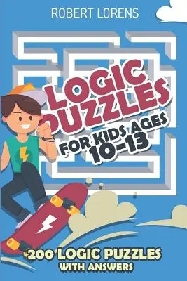 Zagadki logiczne dla dzieci w wieku od 10 do 13 lat: Gappy Puzzles - 200 zagadek logicznych z odpowiedziami