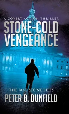 Stone-Cold Vengeance: Tajny thriller akcji - Stone-Cold Vengeance: A Covert Action Thriller