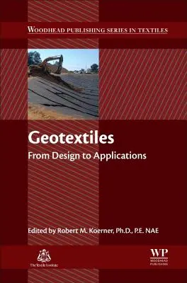 Geowłókniny: Od projektu do zastosowań - Geotextiles: From Design to Applications