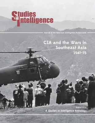 CIA i wojny w Azji Południowo-Wschodniej, 1974-75 - CIA and the Wars in Southeast Asia, 1974-75