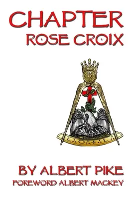 Rozdział Rose Croix - Chapter Rose Croix