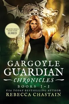 Kroniki strażników gargulców, księga 1-3 - Gargoyle Guardian Chronicles Book 1-3