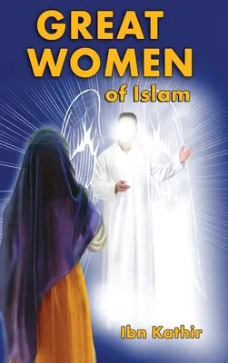 Wielkie kobiety islamu - Great Women of Islam