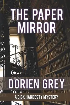 Papierowe lustro (A Dick Hardesty Mystery, #10) - The Paper Mirror (A Dick Hardesty Mystery, #10)