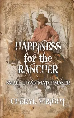 Szczęście dla ranczera - Happiness for the Rancher