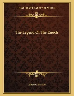 Legenda o Enochu - The Legend Of The Enoch