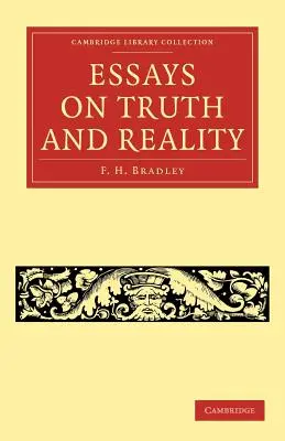 Eseje o prawdzie i rzeczywistości - Essays on Truth and Reality
