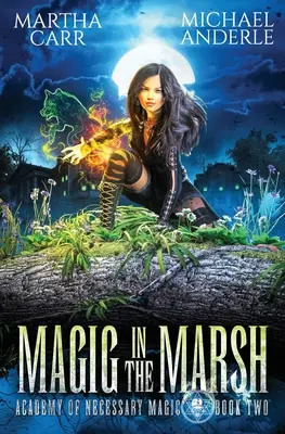 Magia na bagnach - Magic in the Marsh