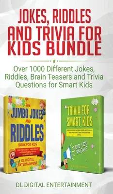 Dowcipy, zagadki i ciekawostki dla dzieci: Ponad 1000 różnych dowcipów, zagadek, łamigłówek i ciekawostek dla inteligentnych dzieci - Jokes, Riddles and Trivia for Kids Bundle: Over 1000 Different Jokes, Riddles, Brain Teasers and Trivia Questions for Smart Kids