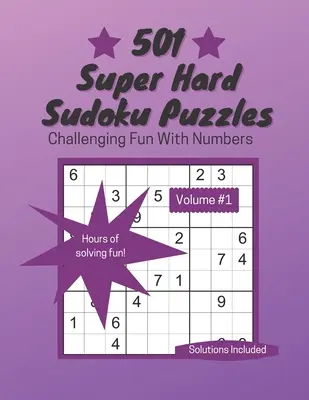 501 super trudnych łamigłówek Sudoku: Wyzywająca zabawa z liczbami - 501 Super Hard Sudoku Puzzles: Challenging Fun With Numbers