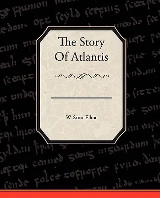 Historia Atlantydy - The Story Of Atlantis