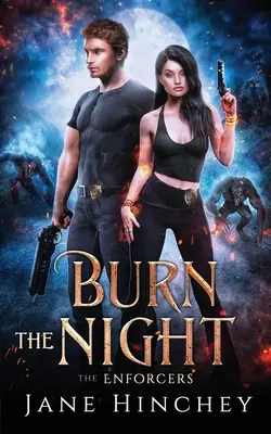 Spalić noc - Burn the Night