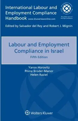 Zgodność z przepisami dotyczącymi pracy i zatrudnienia w Izraelu - Labour and Employment Compliance in Israel