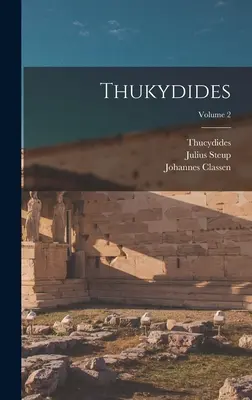 Tukidydes; tom 2 - Thukydides; Volume 2