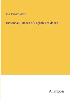 Historyczny zarys angielskiej przypadkowości - Historical Outlines of English Accidence