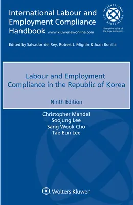 Przestrzeganie przepisów dotyczących pracy i zatrudnienia w Republice Korei - Labour and Employment Compliance in the Republic of Korea