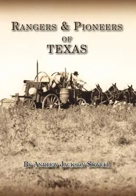 Strażnicy i pionierzy Teksasu - Rangers and Pioneers of Texas