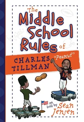 Zasady gimnazjalne Charlesa Tillmana: Opowiedziane przez Seana Jensena - The Middle School Rules of Charles Tillman: As Told by Sean Jensen