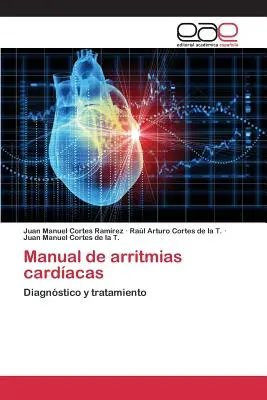 Podręcznik arritmias cardacas - Manual de arritmias cardacas