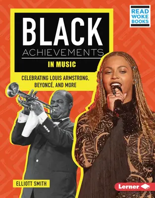 Czarne osiągnięcia w muzyce: Świętowanie Louisa Armstronga, Beyonc i nie tylko - Black Achievements in Music: Celebrating Louis Armstrong, Beyonc, and More