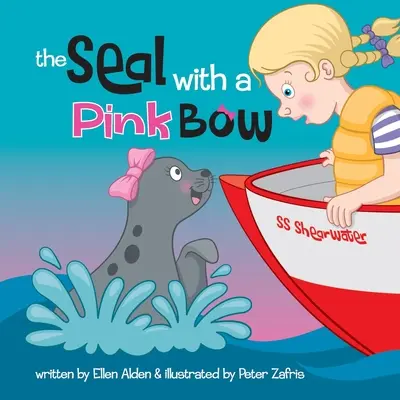 Foka z różową kokardą: książka obrazkowa dla małych dzieci, która rozwija ich wyobraźnię - The Seal with a Pink Bow: A picture book for young kids to explore their imagination