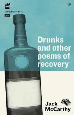 Pijacy i inne wiersze z odzysku - Drunks & Other Poems of Recovery