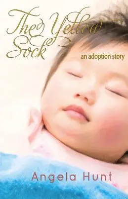 Żółta skarpetka: historia adopcji - The Yellow Sock: an adoption story