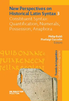 Składnia składnikowa: Kwantyfikacja, liczebniki, posiadanie, anafora - Constituent Syntax: Quantification, Numerals, Possession, Anaphora