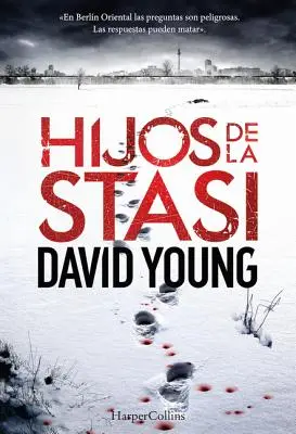 Hijos de la Stasi (Dziecko Stasi - wydanie hiszpańskie) - Hijos de la Stasi (Stasi Child - Spanish Edition)