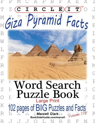 Kółko Graniaste, Fakty o piramidzie w Gizie, Wyszukiwanie informacji, Książka z łamigłówkami - Circle It, Giza Pyramid Facts, Word Search, Puzzle Book