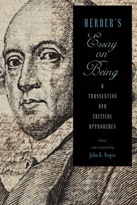 Herder's Essay on Being: Tłumaczenie i podejścia krytyczne - Herder's Essay on Being: A Translation and Critical Approaches