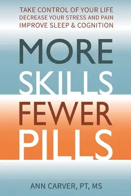 Więcej umiejętności, mniej pigułek - More Skills, Fewer Pills