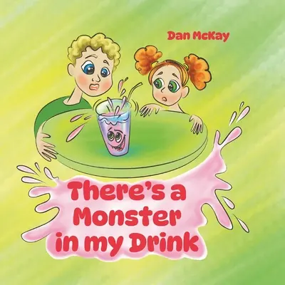 W moim napoju jest potwór - There's a Monster in my Drink