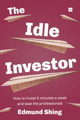 Bezczynny inwestor - The Idle Investor