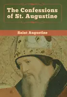 Wyznania świętego Augustyna - The Confessions of St. Augustine