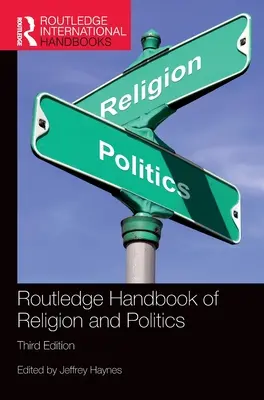 Podręcznik religii i polityki Routledge - Routledge Handbook of Religion and Politics