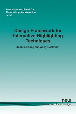 Ramy projektowe dla interaktywnych technik podświetlania - Design Framework for Interactive Highlighting Techniques